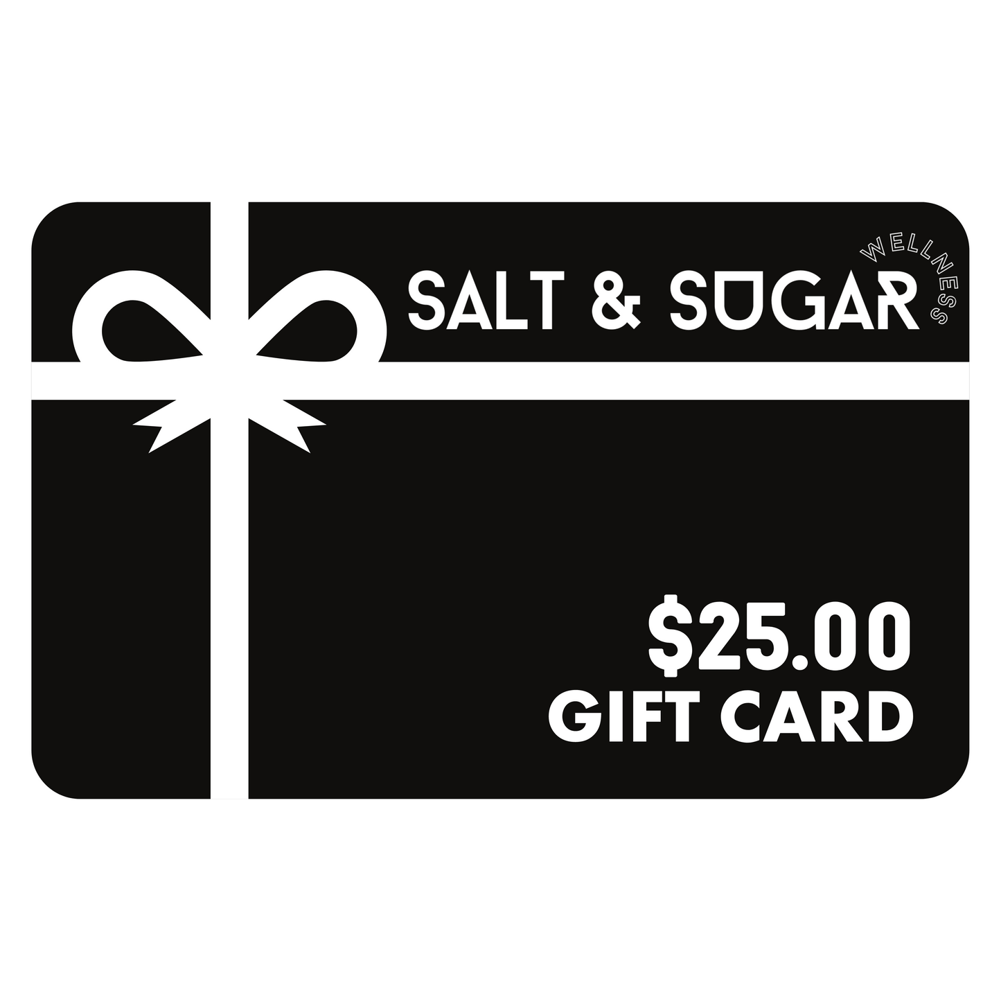 Salt & Sugar Wellness E-Gift Card